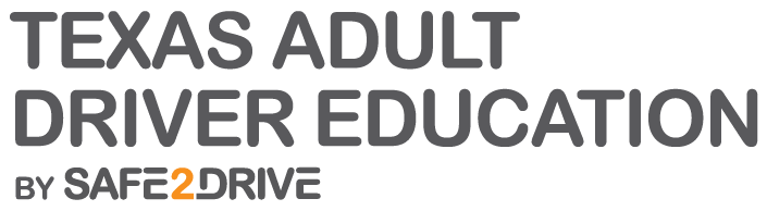 Texas Adult Driver Education by Safe2Drive
